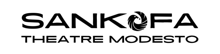 Sankofa Theatre Modesto